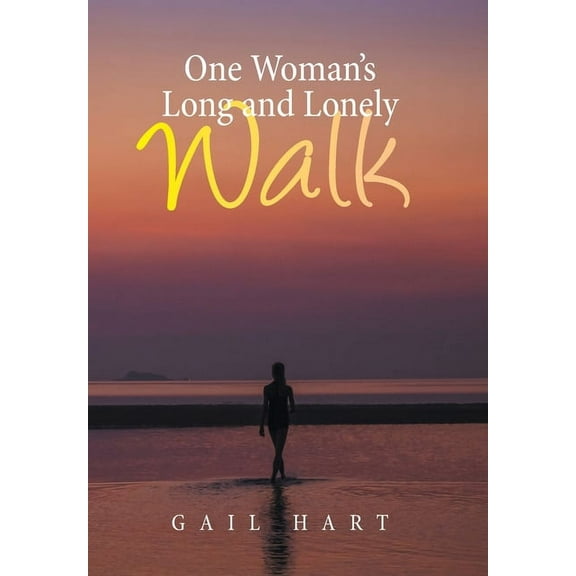 One Woman?s Long and Lonely Walk