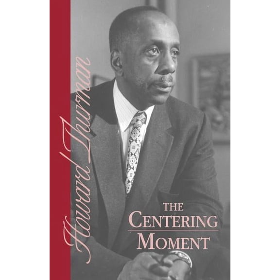 The Centering Moment (Paperback)