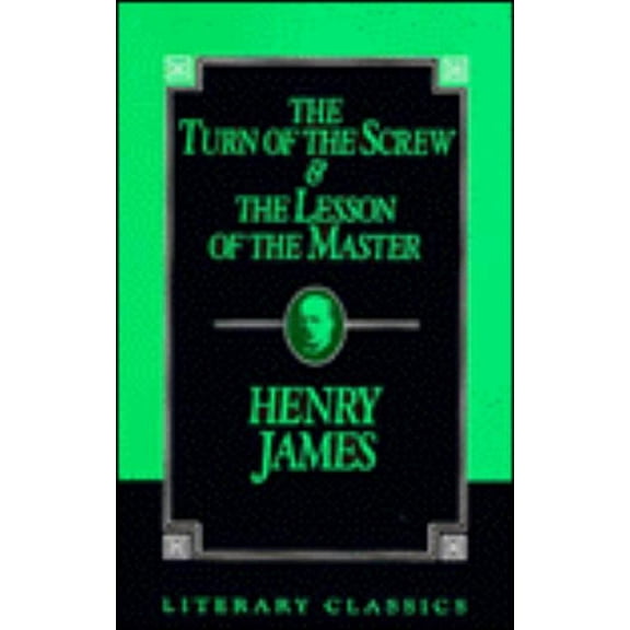 The Turn of the Screw and The Lesson of the Master (Paperback)