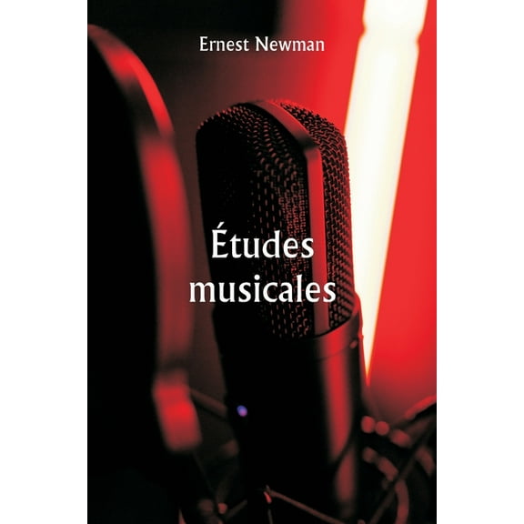 Ãtudes musicales, (Paperback)