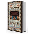 thumbnail image 1 of Relatos épicos. mitos y leyendas de los nativos norteamericanos / pd., 1 of 1