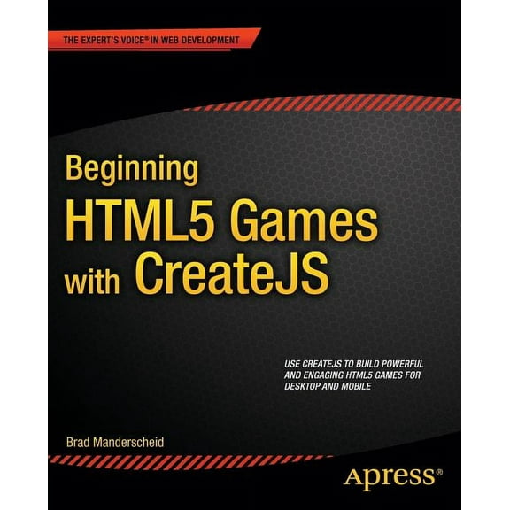 Beginning HTML5 Games with Createjs, (Paperback)