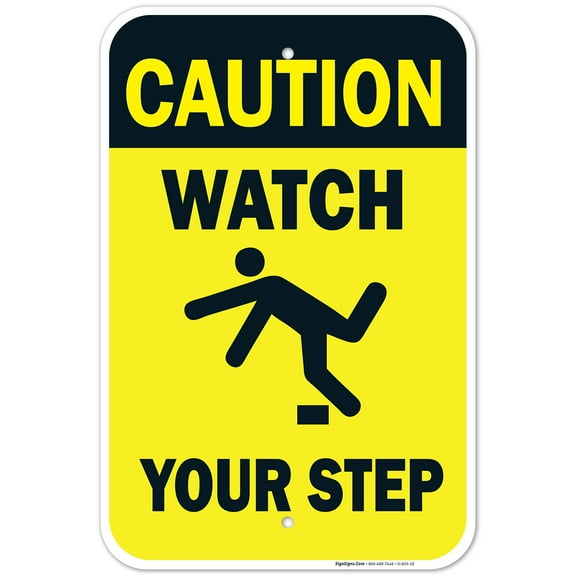 Caution Watch Your Step Sign,