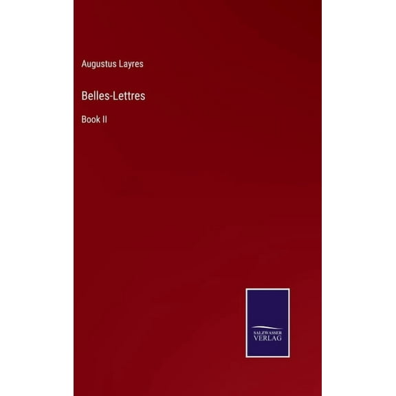 Belles-Lettres: Book II (Hardcover)