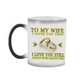 thumbnail image 1 of QIPOPIQ Color Changing Gift for Wife - I Will Always Love You - 11oz Coffee Mug, 1 of 5