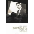 thumbnail image 2 of Journalists in Film: Heroes and Villains, (Paperback), 2 of 4