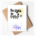 thumbnail image 1 of You Make Me Happy Quote Style Welcome Back Greeting Cards Envelopes Blank, 1 of 3