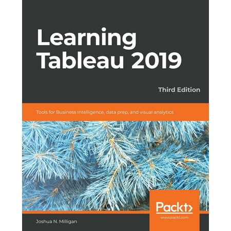 Learning Tableau 2019 (Best Way To Learn Ruby On Rails 2019)
