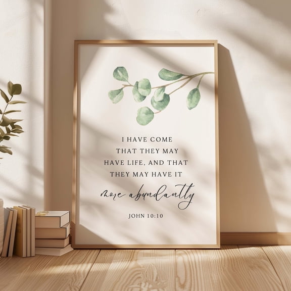 John 10 10 Bible Verse Christian Wall Art, Unframed Paper Print Size 8x12