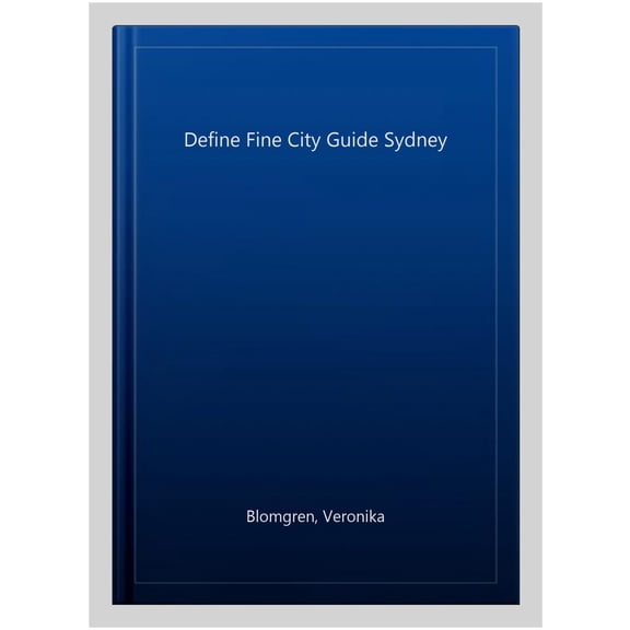 Define Fine City Guide Sydney