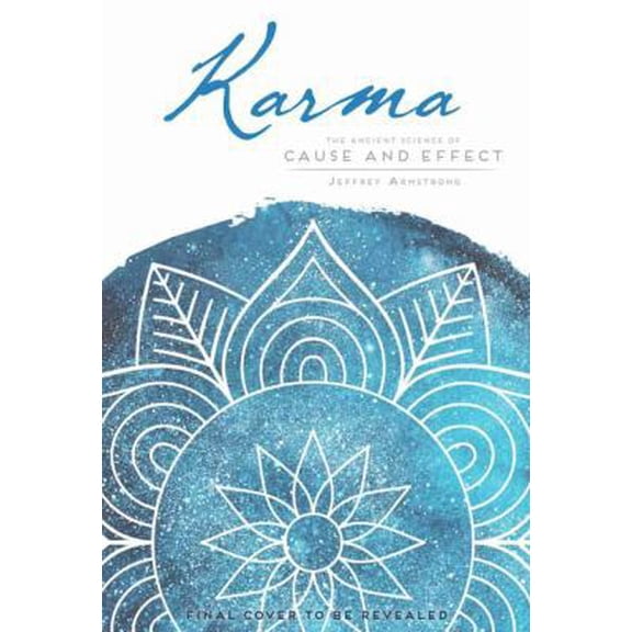 Pre-Owned Karma: A Guide to Cause and Effect (Paperback) 1683833805 9781683833802