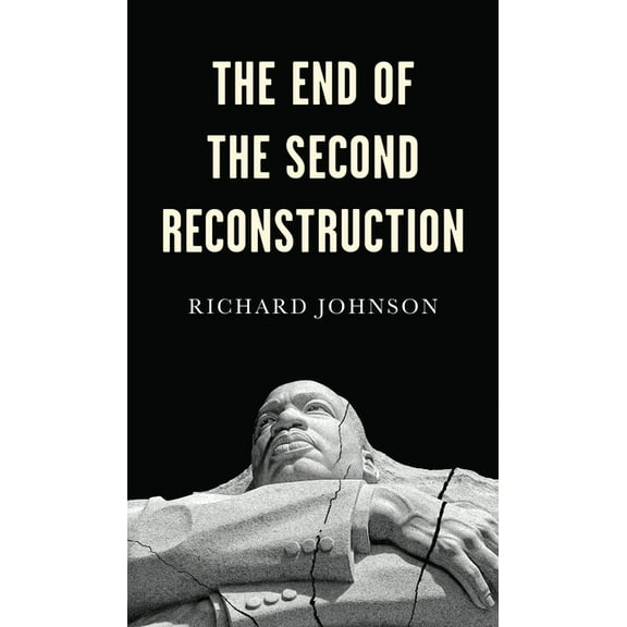 The End of the Second Reconstruction (Paperback)