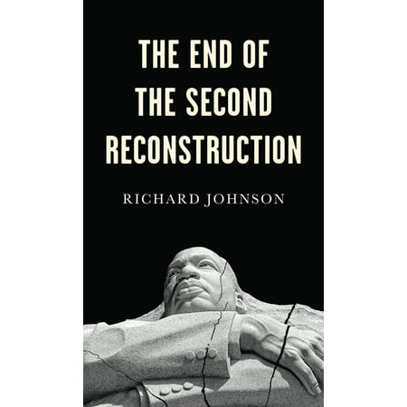 UPC: 9781509538348 | The End of the Second Reconstruction (Paperback)