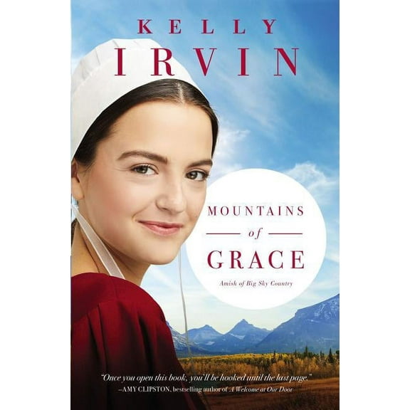Amish of Big Sky Country Mountains of Grace, Book 1, (Paperback)