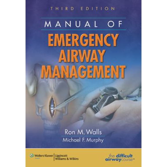 Pre-Owned Manual of Emergency Airway Management (Paperback) 0781784948 9780781784948
