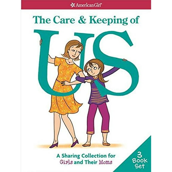 Pre-Owned The Care & Keeping of Us: A Sharing Collection for Girls & Their Moms Paperback
