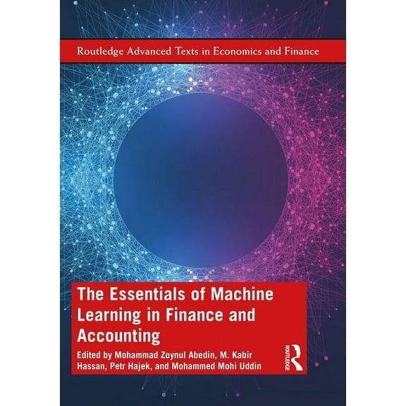 Routledge Advanced Texts in Economics an The Essentials of Machine Learning in Finance and Accounting, (Paperback)