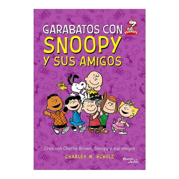 Peanuts. Garabatos Con Snoopy Y Sus Amigos Editorial Planeta Mexicana Sa De Cv 0001