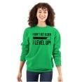 thumbnail image 3 of I Dont Get Older I Level Up Gamer Sweatshirt for Men or Women Brisco Brands L, 3 of 6