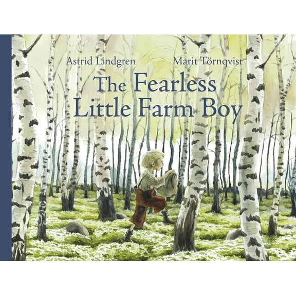 The Fearless Little Farm Boy, (Hardcover)