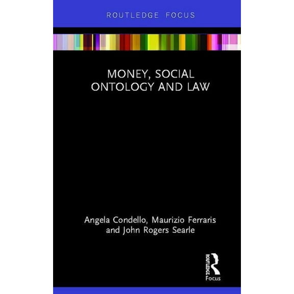 Law and Politics Money, Social Ontology and Law, (Hardcover)