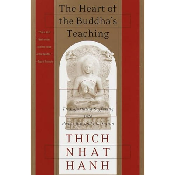 Pre-Owned The Heart of the Buddha's Teaching: Transforming Suffering into Peace, Joy, and Liberation, 9780767903691, 0767903692, Paperback, 31690th edition