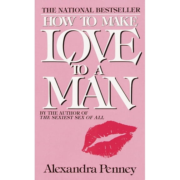 How to Make Love to a Man, (Paperback)