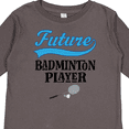 thumbnail image 4 of Inktastic Future Badminton Player Sports Boys or Girls Long Sleeve Toddler T-Shirt, 4 of 5
