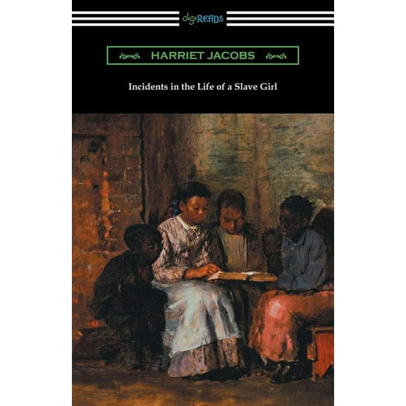 Incidents in the Life of a Slave Girl (Paperback)