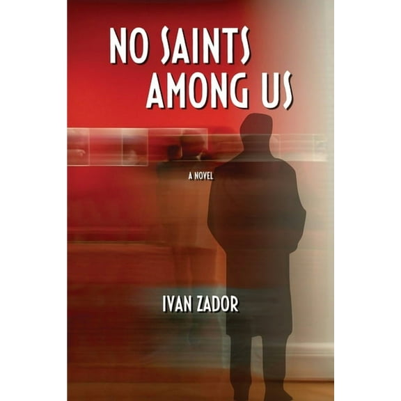 No Saints Among Us, (Paperback)