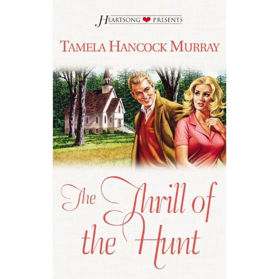 Pre-Owned Thrill of the Hunt (Mass Market Paperback) 1586606158 9781586606152