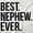 White, variant on Best Nephew Ever Family Aunt Uncle Zip Hoodie Sweatshirt Men Brisco Brands S
