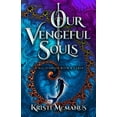 thumbnail image 2 of Pre-Owned Our Vengeful Souls (Hardcover) 0744308917 9780744308914, 2 of 2