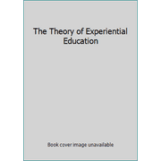 Angle View: The Theory of Experiential Education, Used [Paperback]