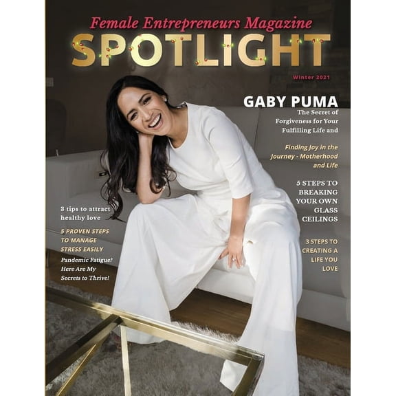 Spotlight Female Entrepreneurs Magazine, Vol 2, (Paperback)