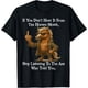 thumbnail image 1 of If You Don't Get It from The Horse's Mouth Stop Listening Camiseta, 1 of 2