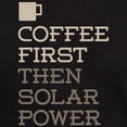thumbnail image 3 of CafePress - Coffee Then Solar Power T Shirt - Men's Classic Graphic Cotton T-Shirt, 3 of 4