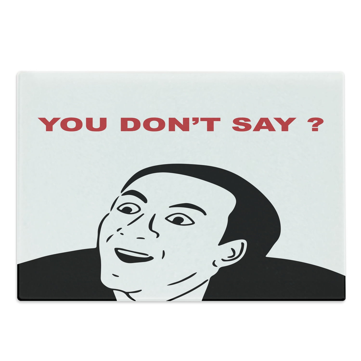 Don't Rage You Dont Say Rage Face