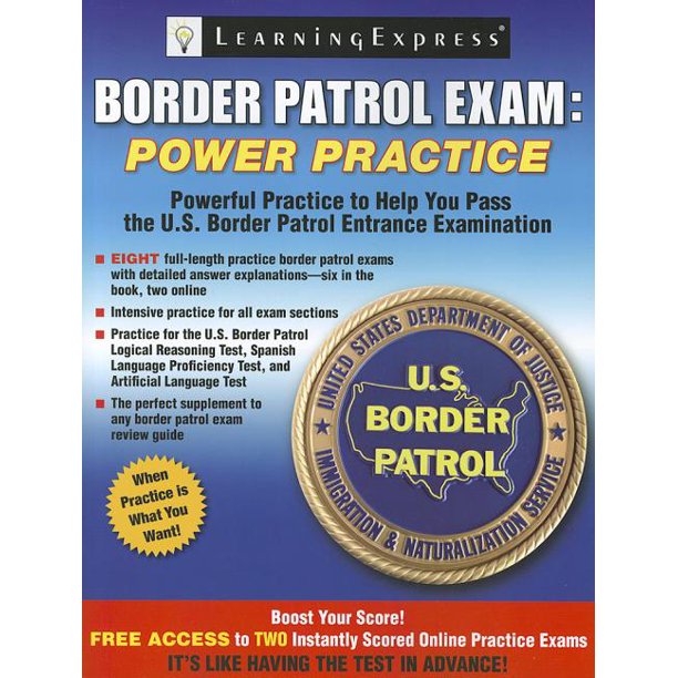 Border Patrol Exam Power Practice