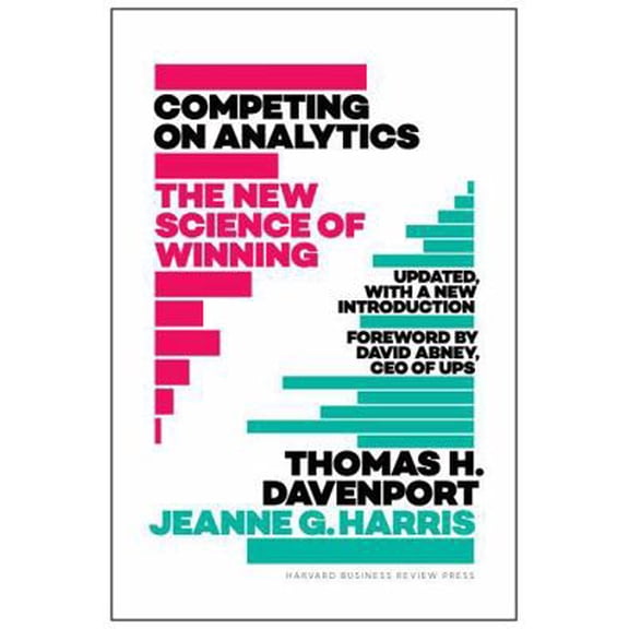 Pre-Owned Competing on Analytics: Updated, with a New Introduction: The New Science of Winning (Hardcover) 1633693724 9781633693722