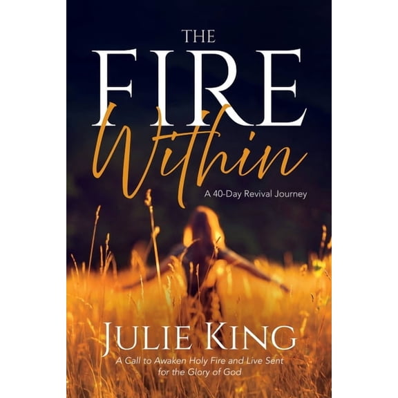 The Fire Within, (Paperback)
