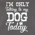 thumbnail image 5 of Wild Bobby I'm Only Talking to My Dog Today Dog Lover Women Racerback Tank Top, Dark Grey, Medium, 5 of 5
