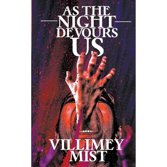 As the Night Devours Us, (Paperback)