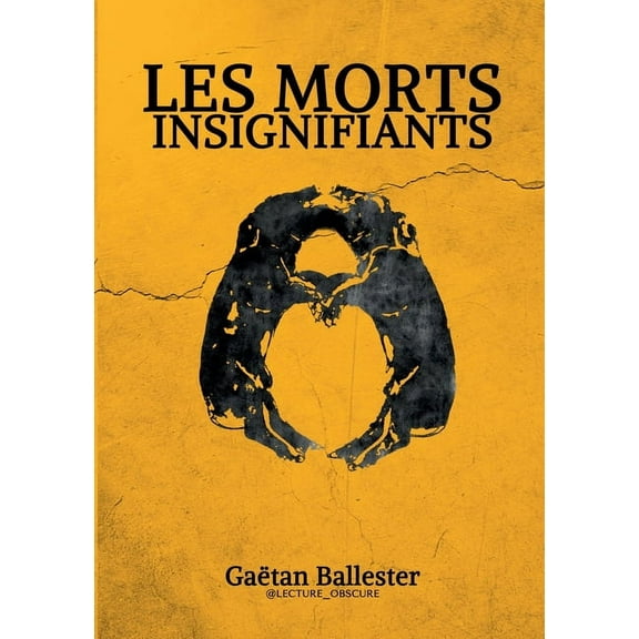 Les Morts Insignifiants (Paperback)