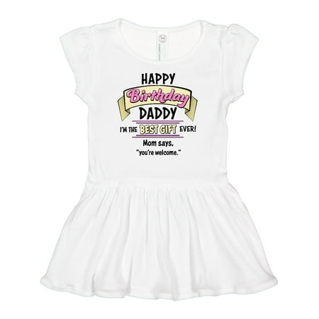 

Inktastic Happy Birthday Daddy- Best Gift Ever in Pink Gift Baby Girl Dress