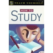 How to Study (Teach Yourself) [Paperback - Used]