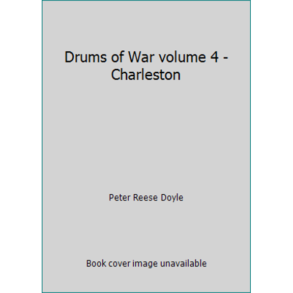 Pre-Owned Drums of War volume 4 - Charleston (Unknown) 1938437039 9781938437038
