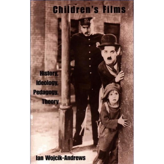 Children's Literature and Culture Children's Film: History, Ideology, Pedagogy, Theory, (Paperback)