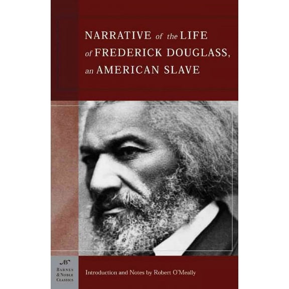 Pre-Owned Narrative of the Life of Frederick Douglass, an American Slave (Barnes & Noble Classics)