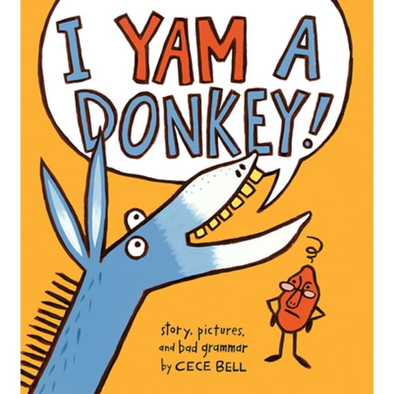 Pre-Owned I Yam a Donkey! (Hardcover) 0544087208 9780544087200